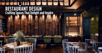 Restaurant Design: Crafting Spaces That Delight and Inspire